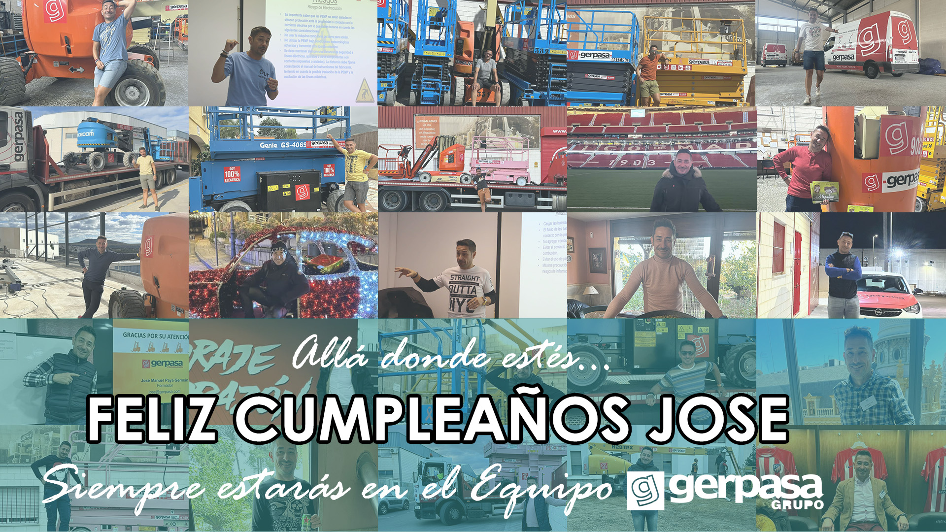 gerpasa-alquiler-plataformas-elevadoras-noticias-aniversario-cumpleaños-jose-51-años-siempre-con-nosotros-felicidades-1